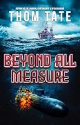 Beyond All Measure
