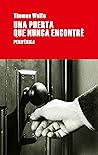 Una puerta que nunca encontré
