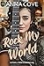 Rock My World (Catskill Cre...