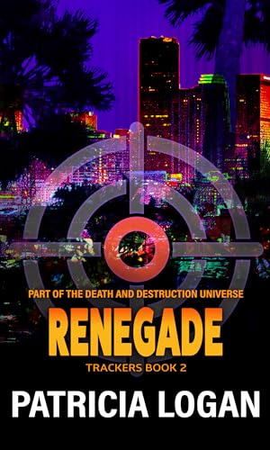 Renegade (Trackers #2)