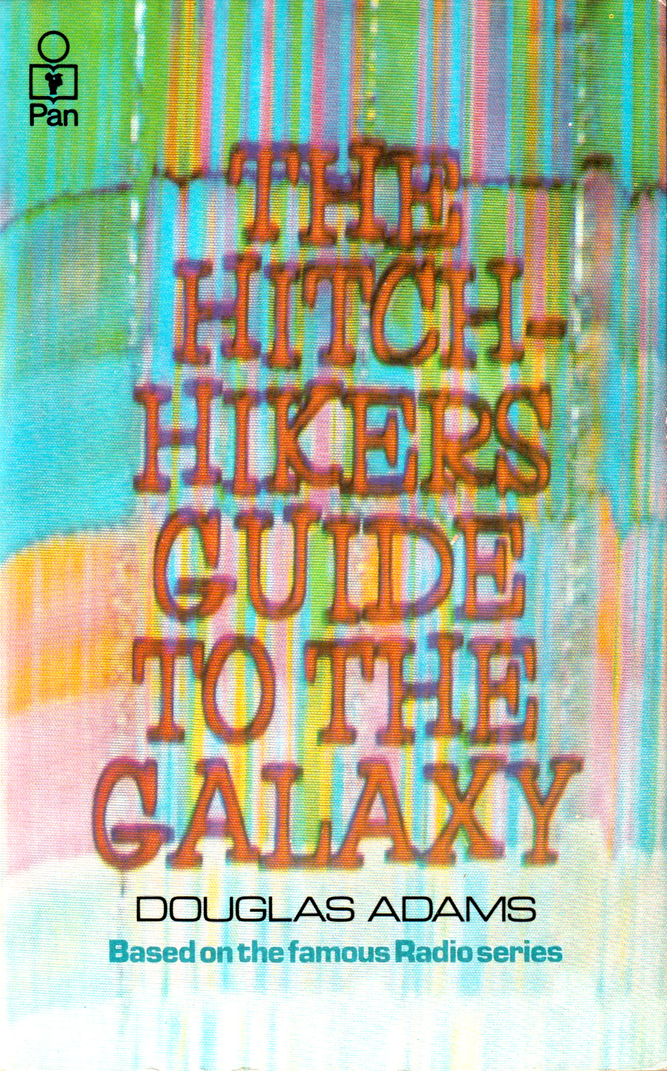 The Hitchhiker's Guide to the Galaxy