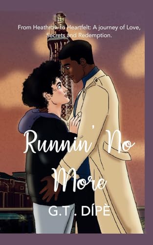 RUNNIN' NO MORE (THE RUNNIN' SERIES #1)