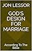 God's Design for Marriage: ...