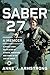 Saber 27: A Memoir: A Femal...