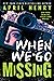 When We Go Missing
