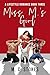 Miss M.'s Girl by M. C. Stokes