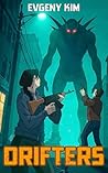 Drifters: A Scien...
