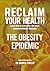 RECLAIM YOUR HEALTH - THE O...