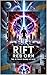 《Rift Reborn: The Ultimate ...