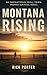 Montana Rising: An Inspirat...