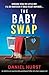 The Baby Swap