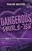Dangerous Double-Jeu: A spi...