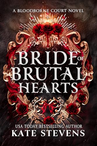 Bride of Brutal Hearts (Bloodborne Court, #1)