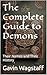 The Complete Guide to Demons by Gavin Wagstaff