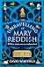 The Unravelling of Mary Reddish