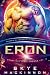 Eron: Starlight Highlanders: Un Romance Alieno di Fantascienza (Agenzia di Incontri Intergalattica) (Alieni della Starlight) (Italian Edition)