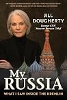 My Russia: What I...