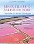 Merveilleux Salins du Midi