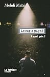 Le rap a gagné: À...