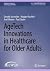 AgeTech Innovations in Heal...
