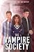 The Vampire Society by J. Q. Michaels