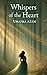 Whispers of the Heart by Umaima Azam
