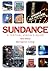 Sundance - A Festival Virgi...