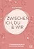 Zwischen ich, du & wir
