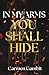In My Arms You Shall Hide
