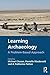 Learning Archaeology: A Problem-Based Approach