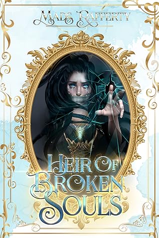 Heir of Broken Souls (HOBF, #3)