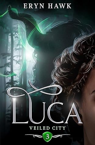 Luca (Veiled City #3)