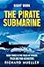 The Pirate Submarine: Book ...