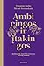 Ambicingos ir įtakingos: Ry...