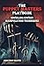 Dark Psychology and Covert Manipulation: The Puppet Masters Playbook – Mind Control, Persuasion, and Psychological Warfare Tactics (The Dark Arts of Human Psychology)