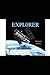 EXPLORER: First Exploers of...