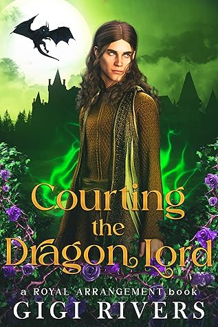 Courting the Dragon Lord (A Royal Arrangement, #0.5)