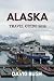 ALASKA TRAVEL GUIDE 2025