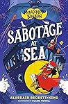 Sabotage at Sea (Montgomery Bonbon #4)