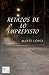 Retazos de lo imprevisto by Mayte López Retazos de lo imprevisto by Mayte López