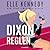 The Dixon Rule (Campus Diar...