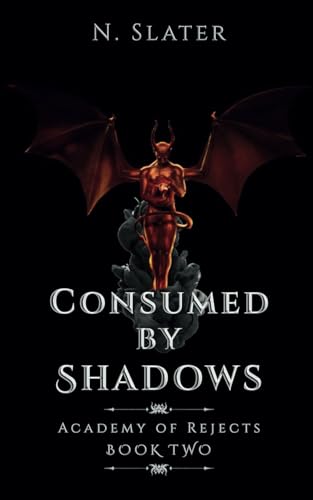 Consumed by Shadows (Academy of Rejects)