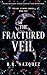 The Fractured Veil: Nexara ...