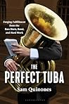 The Perfect Tuba:...