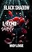 Black Shadow: L'écho des secrets (Romance biker) (French Edition)