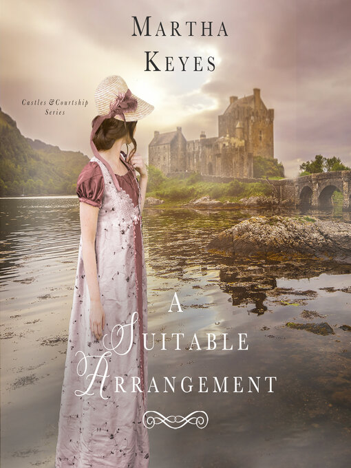 A Suitable Arrangement (Castles and Courtship)