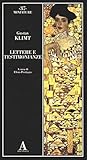 Gustav Klimt. Lettere e testimonianze