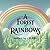 A Forest of Rainbows (A World of Rainbows)