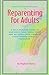 Reparenting for Adults: A S...