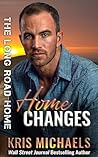 Home Changes (The Long Road Home #22; Hollister #8)
